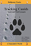 Tracking Canids: Track and Trail Synopsis