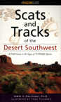 SCATS AND TRACKS OF THE DESERT SOUTHWEST